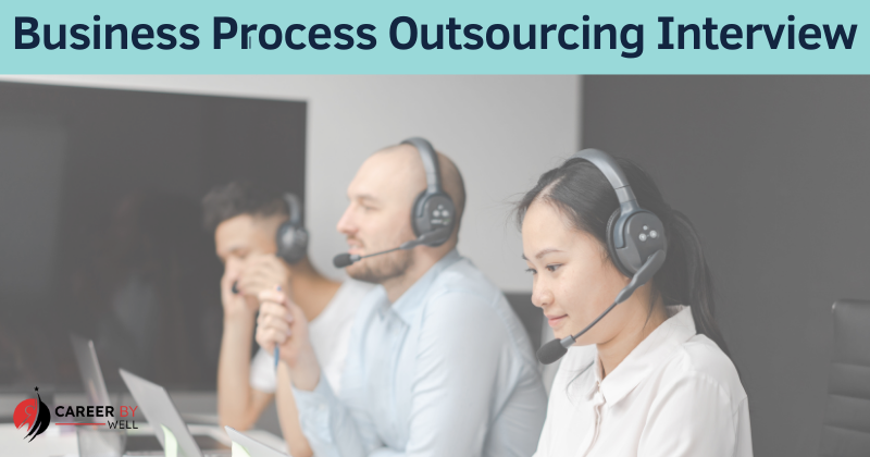 How to Crack BPO Interview for Freshers, BPO Interview Questions and Answers