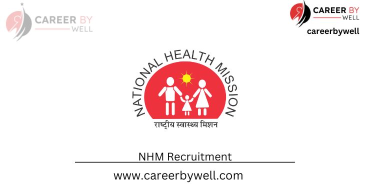 National Health Mission (NHM)