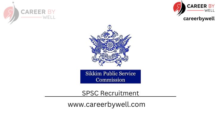 Sikkim Public Service Commission (SPSC)