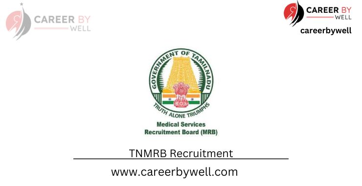 Tamil Nadu Medical Services Recruitment Board (TN MRB
